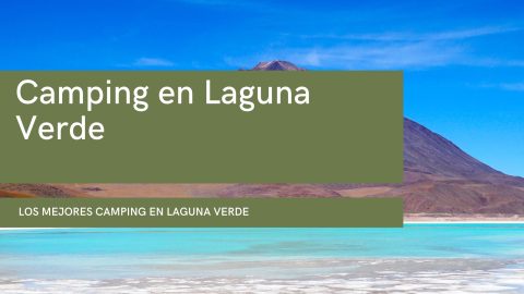 Camping en Laguna Verde