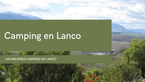 Camping en Lanco