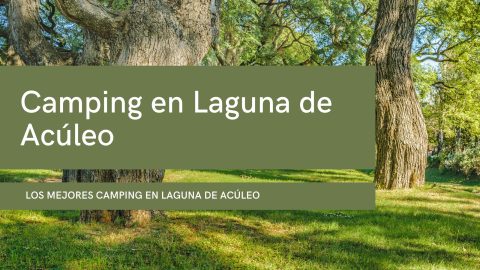 Camping en Laguna de Acúleo