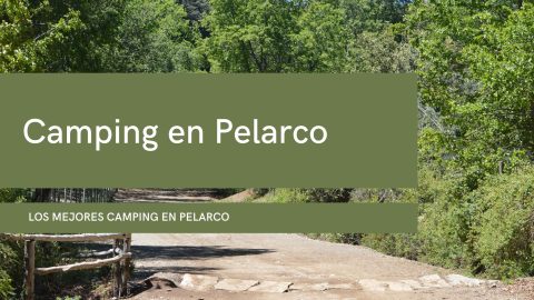 Camping en Pelarco